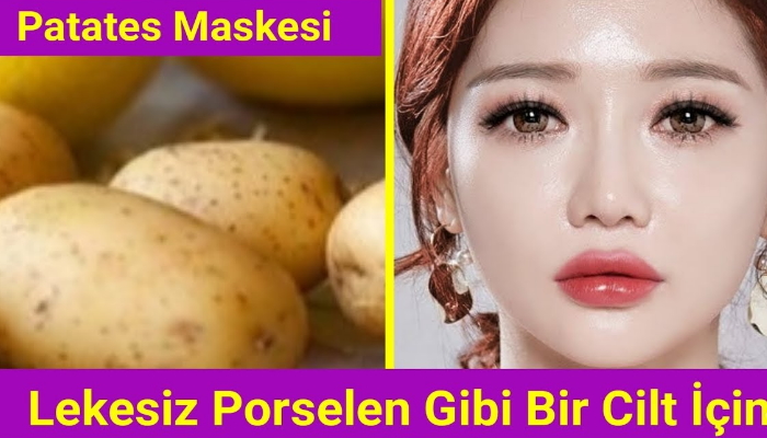 patates maskesi nasıl yapılır