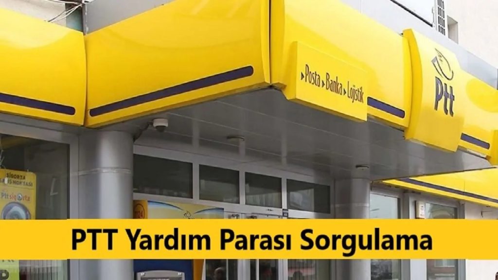 ptt yardım parası başvurusu
